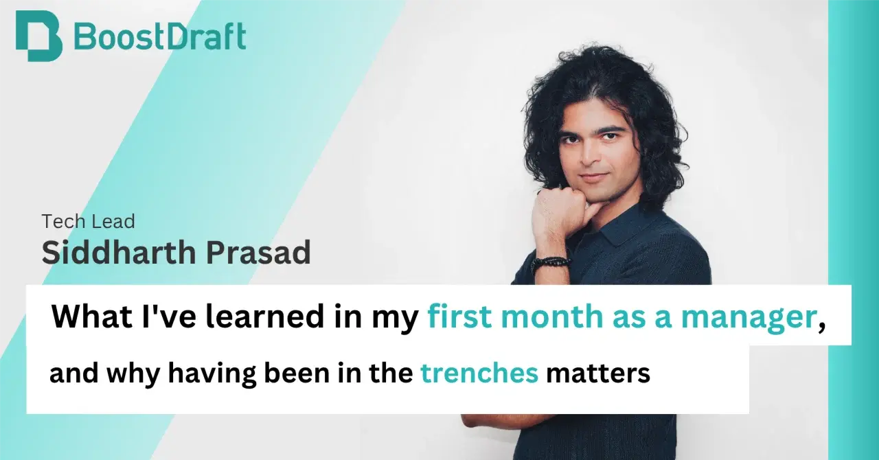 Employee Spotlight: What My First Month as a Manager Taught Me — Siddharth Prasadのサムネイル